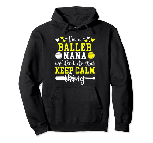 Im Baller Nana Softball Baseball Nana Hoodie - Minimalist Print for Adults - T-Shirt, Sweatshirt, Hoodie
