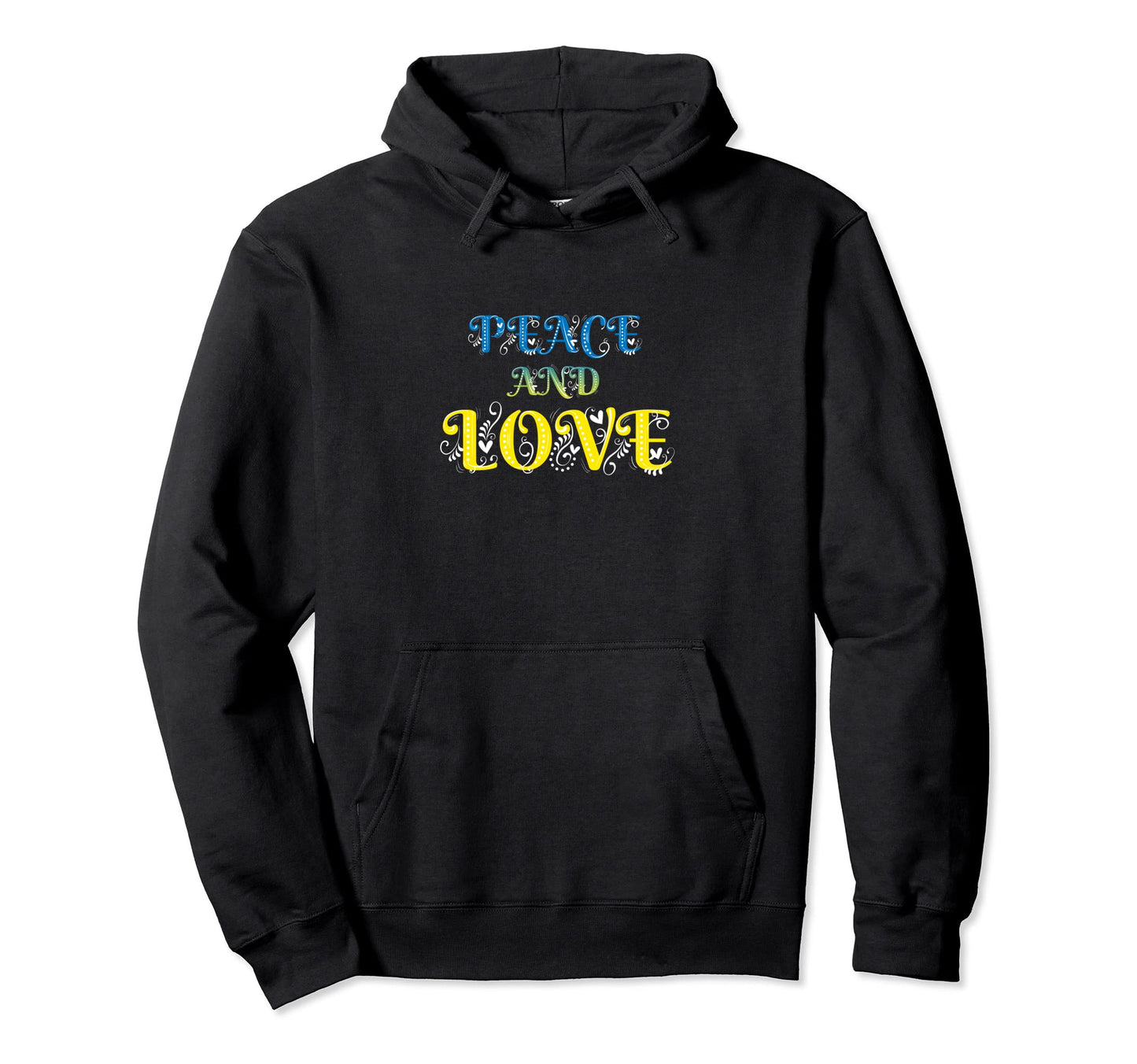 Make Peace Not War Colorful Peace Hoodie - Streetwear Style for Adults - T-Shirt, Sweatshirt, Hoodie