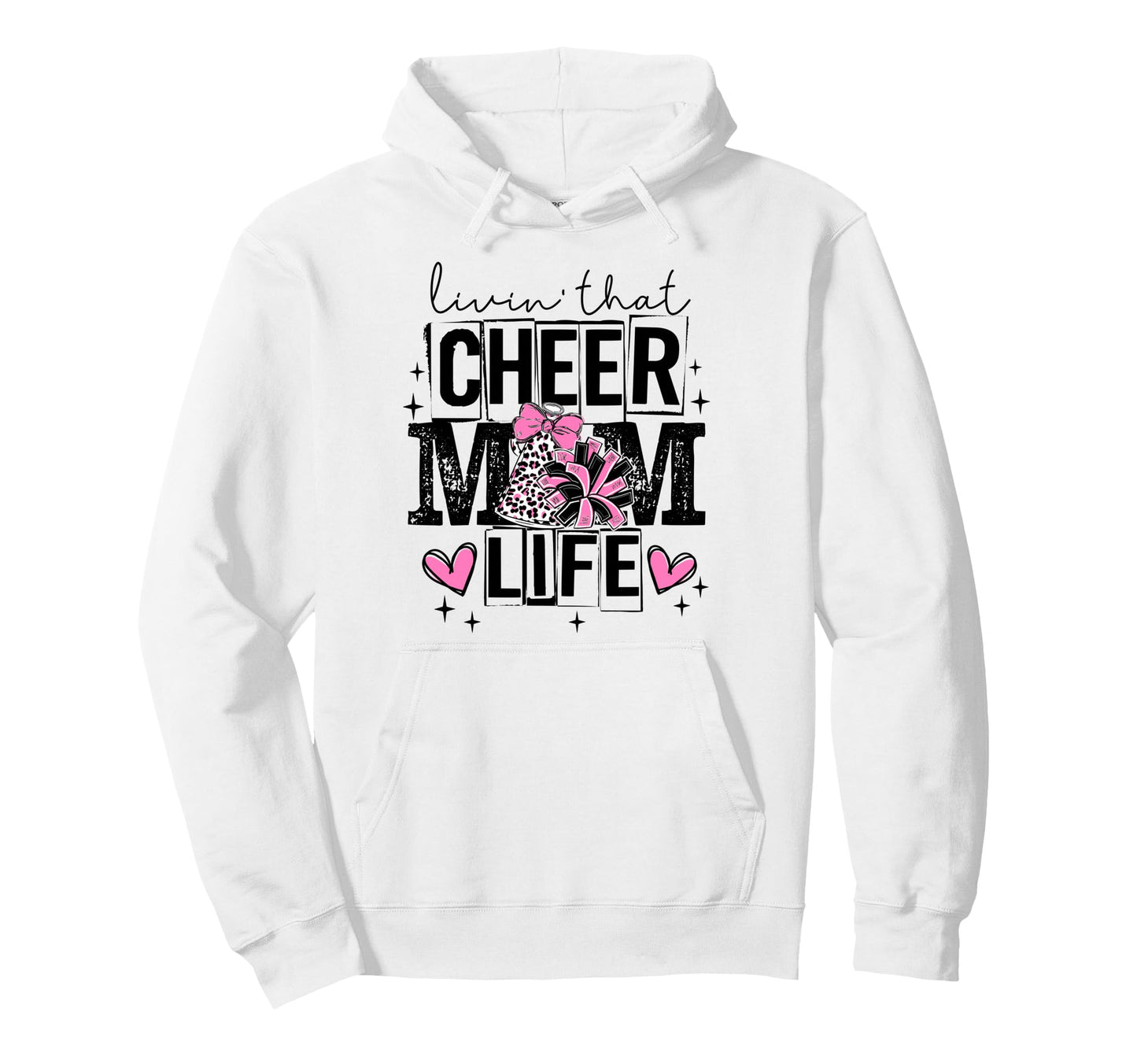Livin That Cheer Mom Life Game Hoodie - Casual Everyday Wear for Adults - T-Shirt, Sweatshirt, Hoodie