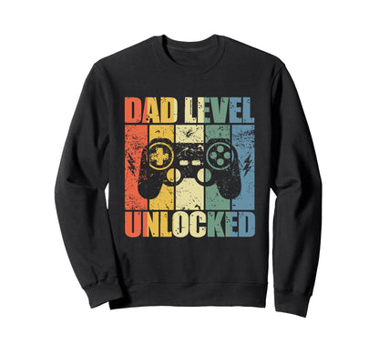 Dad Level Unlocked Gaming Sweatshirt - Fun Novelty Design Men Women - T-Shirt, Sweatshirt, Hoodie