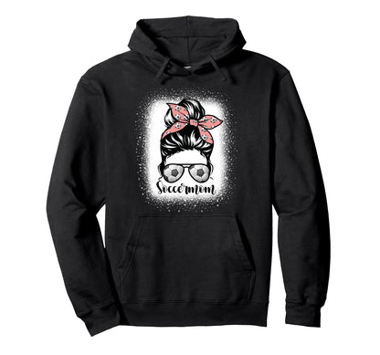 Soccer Mom Messy Bun Lovers Mother Hoodie - Trendy Graphic for Adults - T-Shirt, Sweatshirt, Hoodie