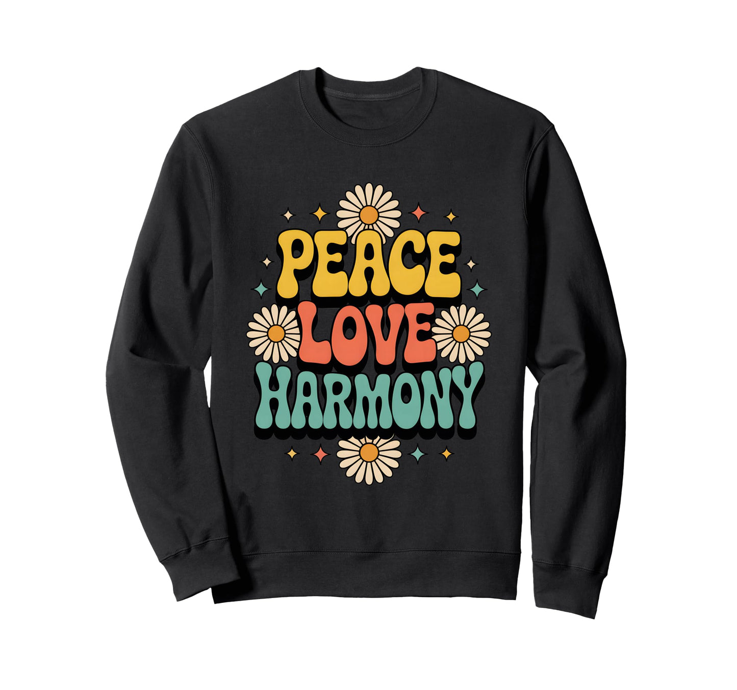 Peace Love Harmony Hippie Boho Sweatshirt - Graphic Print for Adults - T-Shirt, Sweatshirt, Hoodie