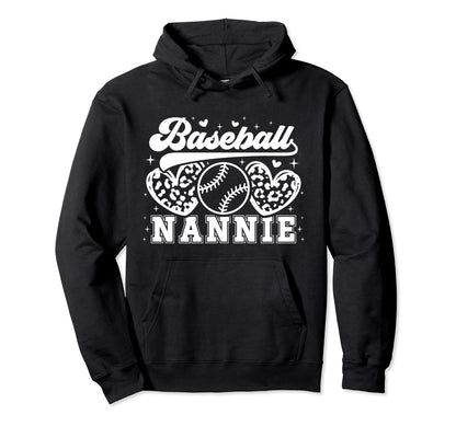 Baseball Nannie Grandma Nannie Baseball Hoodie - Graphic Print for Adults - T-Shirt, Sweatshirt, Hoodie