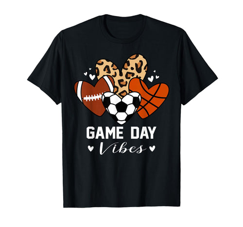 Game Day Vibes Funny Soccer Basketball T-Shirt - Unique Graphic Unisex - T-Shirt, Sweatshirt, Hoodie