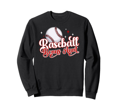 Baseball Bonus Aunt Baseball Sweatshirt - Custom Art Print Men Women - T-Shirt, Sweatshirt, Hoodie
