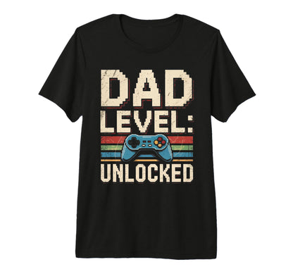 Dad Level Unlocked Gamer Fathers Day T-Shirt - Aesthetic Graphic Men Women - T-Shirt, Sweatshirt, Hoodie