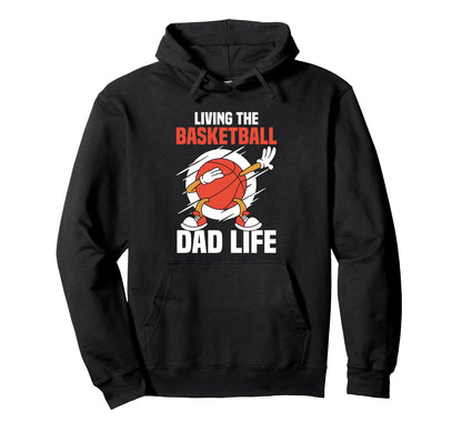 Fathers Day Basketball Dad Game Day Hoodie - Aesthetic Graphic for Adults - T-Shirt, Sweatshirt, Hoodie
