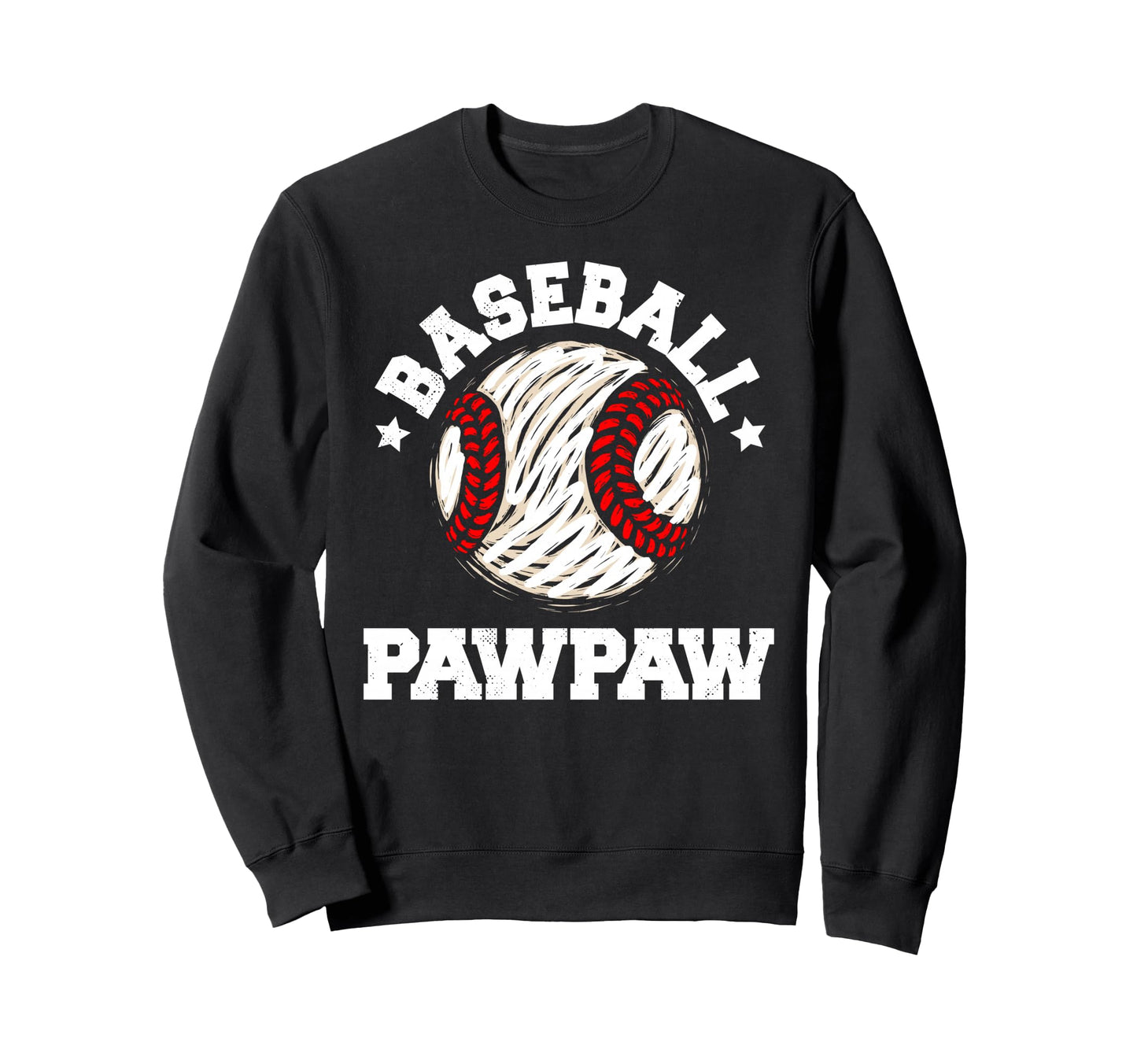 Baseball Pawpaw Distressed Funny Sweatshirt - Trendy Graphic Men Women - T-Shirt, Sweatshirt, Hoodie
