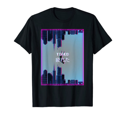 Tired Aesthetic Vaporwave 90S T-Shirt - Casual Everyday Wear for Adults - T-Shirt, Sweatshirt, Hoodie