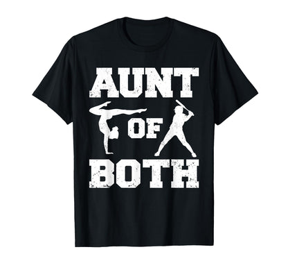 Aunt Both Gymnastics And Baseball T-Shirt - Casual Everyday Wear Men Women - T-Shirt, Sweatshirt, Hoodie