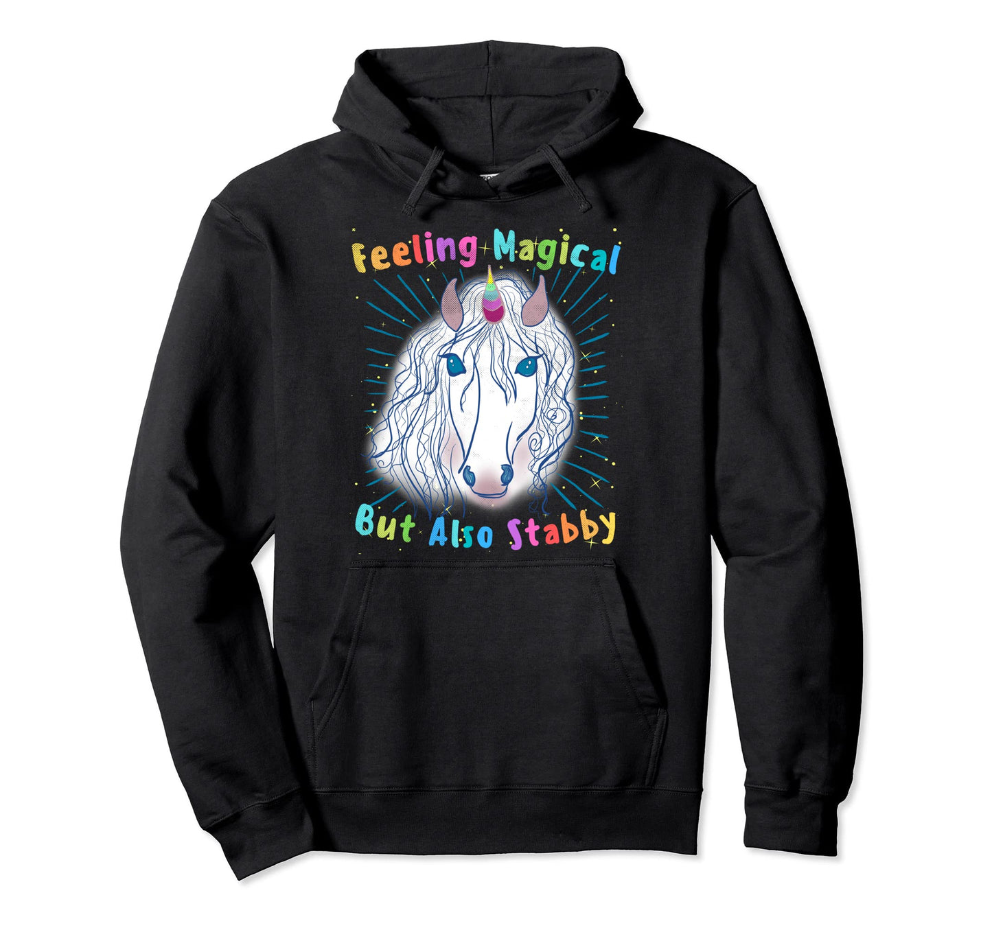 Unicorn Magical But Stabby 70S Rainbow Hoodie - Streetwear Style Unisex - T-Shirt, Sweatshirt, Hoodie