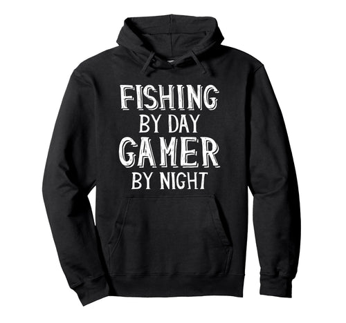 Fishing Day Gamer Night Gift Gaming Hoodie - Fun Novelty Design for Adults - T-Shirt, Sweatshirt, Hoodie