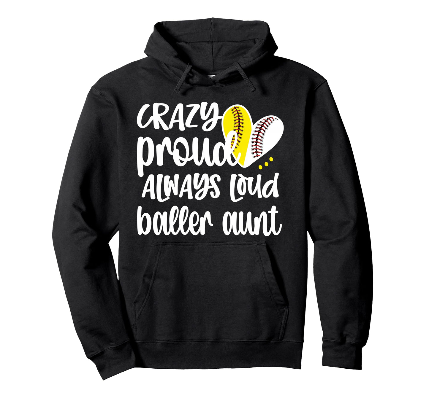 Crazy Proud Softball Baseball Player Hoodie - Aesthetic Graphic for Adults - T-Shirt, Sweatshirt, Hoodie
