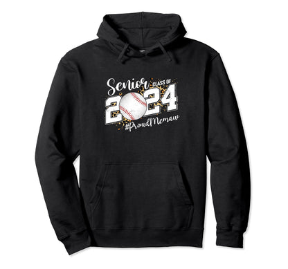 Proud Senior Memaw Class 2024 Baseball Hoodie - Streetwear Style Unisex - T-Shirt, Sweatshirt, Hoodie