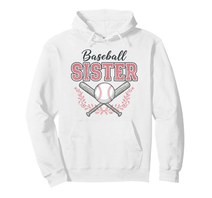 Baseball Sister Hoodie - Streetwear Style Unisex - T-Shirt, Sweatshirt, Hoodie