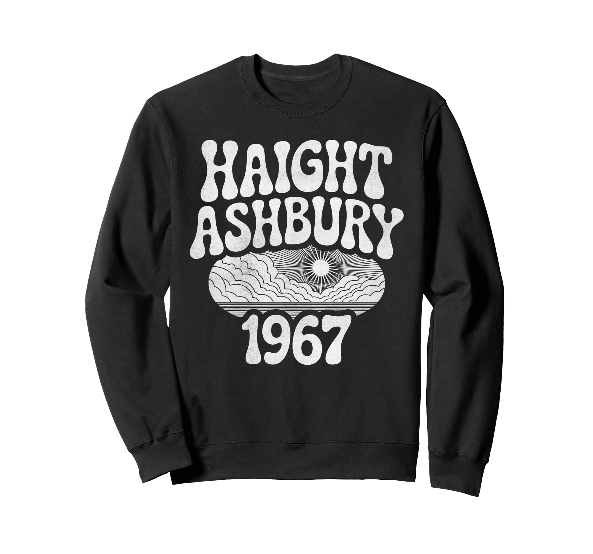 Haight Ashbury 1967 Hippie Sweatshirt - Fun Novelty Design for Adults - T-Shirt, Sweatshirt, Hoodie