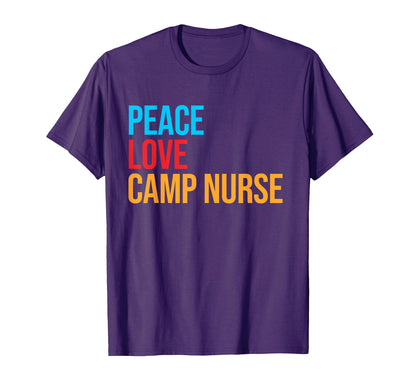 Peace Love Camp Nurse T-Shirt - Aesthetic Graphic for Adults - T-Shirt, Sweatshirt, Hoodie