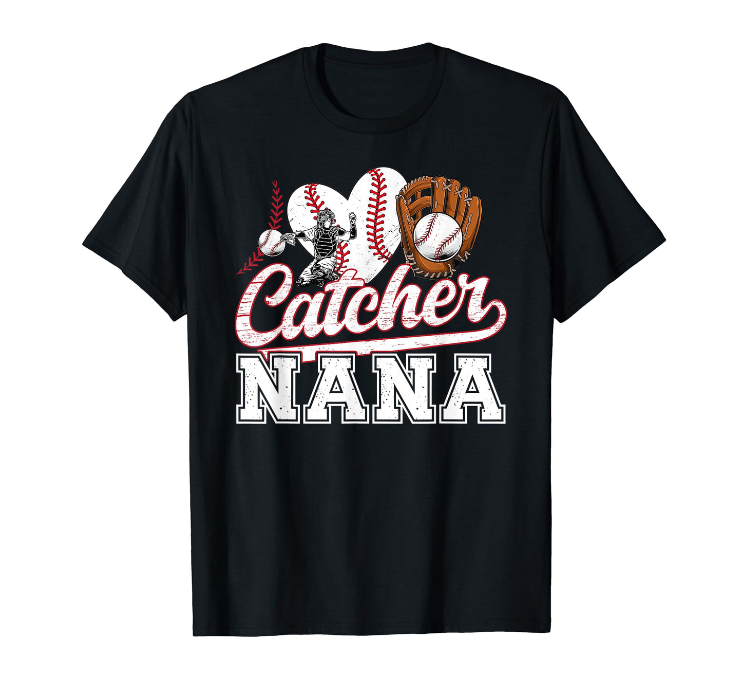 Baseball Catcher Nana Grandma Nana T-Shirt - Custom Art Print Men Women - T-Shirt, Sweatshirt, Hoodie