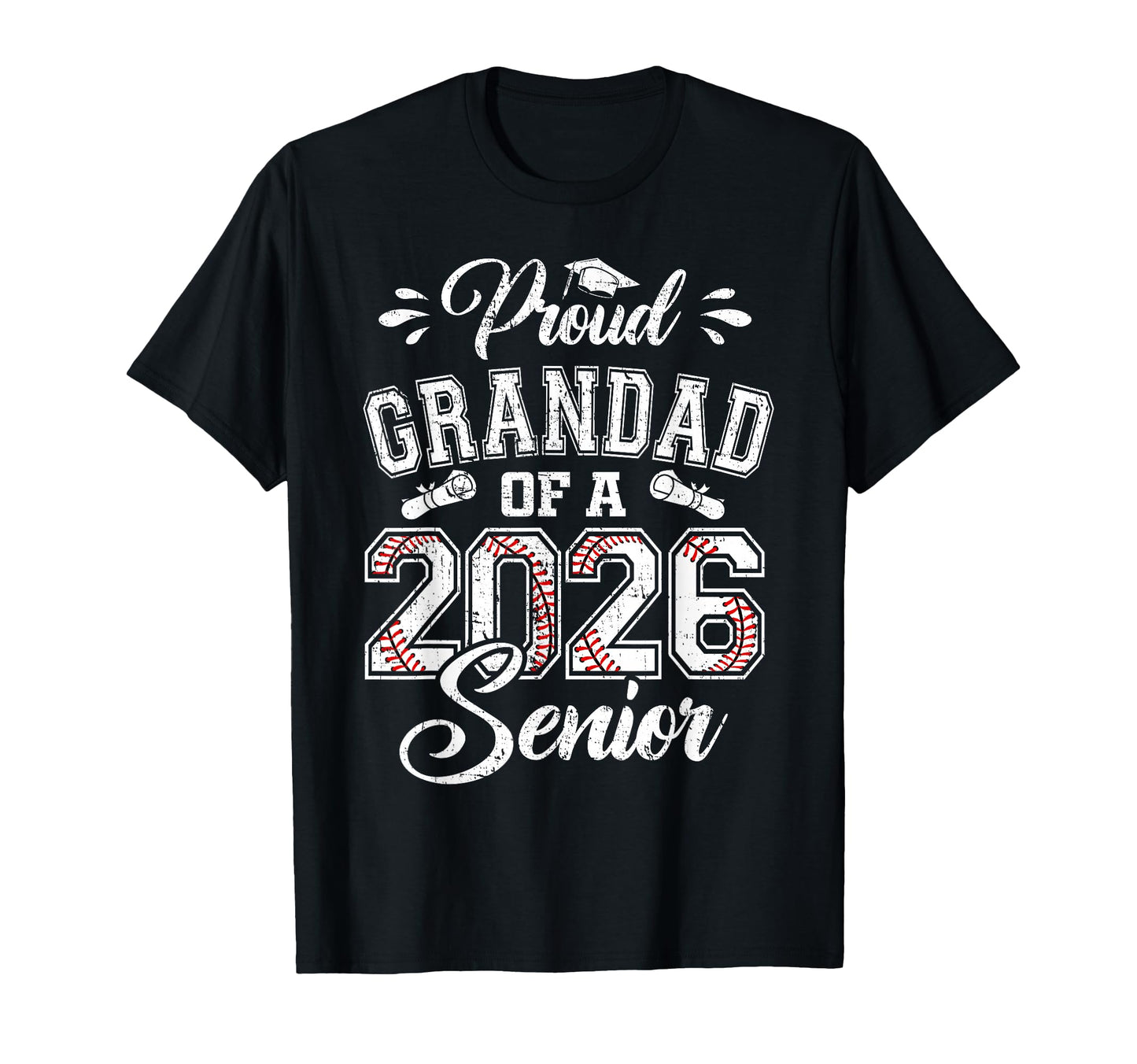 Proud Grandad 2026 Senior Baseball T-Shirt - Aesthetic Graphic Men Women - T-Shirt, Sweatshirt, Hoodie