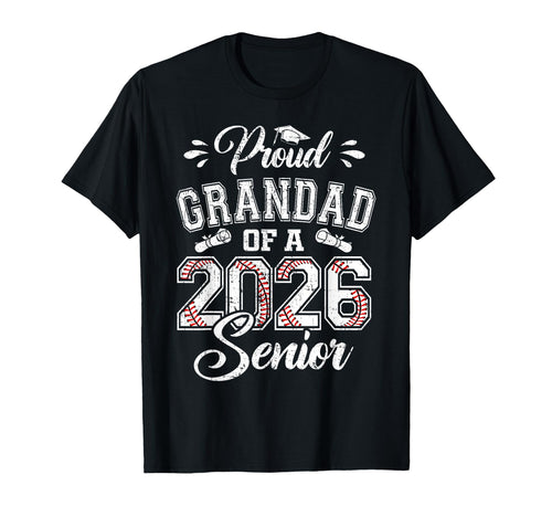 Proud Grandad 2026 Senior Baseball T-Shirt - Aesthetic Graphic Men Women - T-Shirt, Sweatshirt, Hoodie