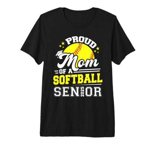 Proud Mom Softball Senior Class T-Shirt - Aesthetic Graphic for Adults - T-Shirt, Sweatshirt, Hoodie
