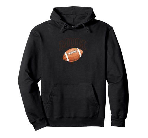 Mom Football Game Day Football Mom Hoodie - Graphic Print Men Women - T-Shirt, Sweatshirt, Hoodie