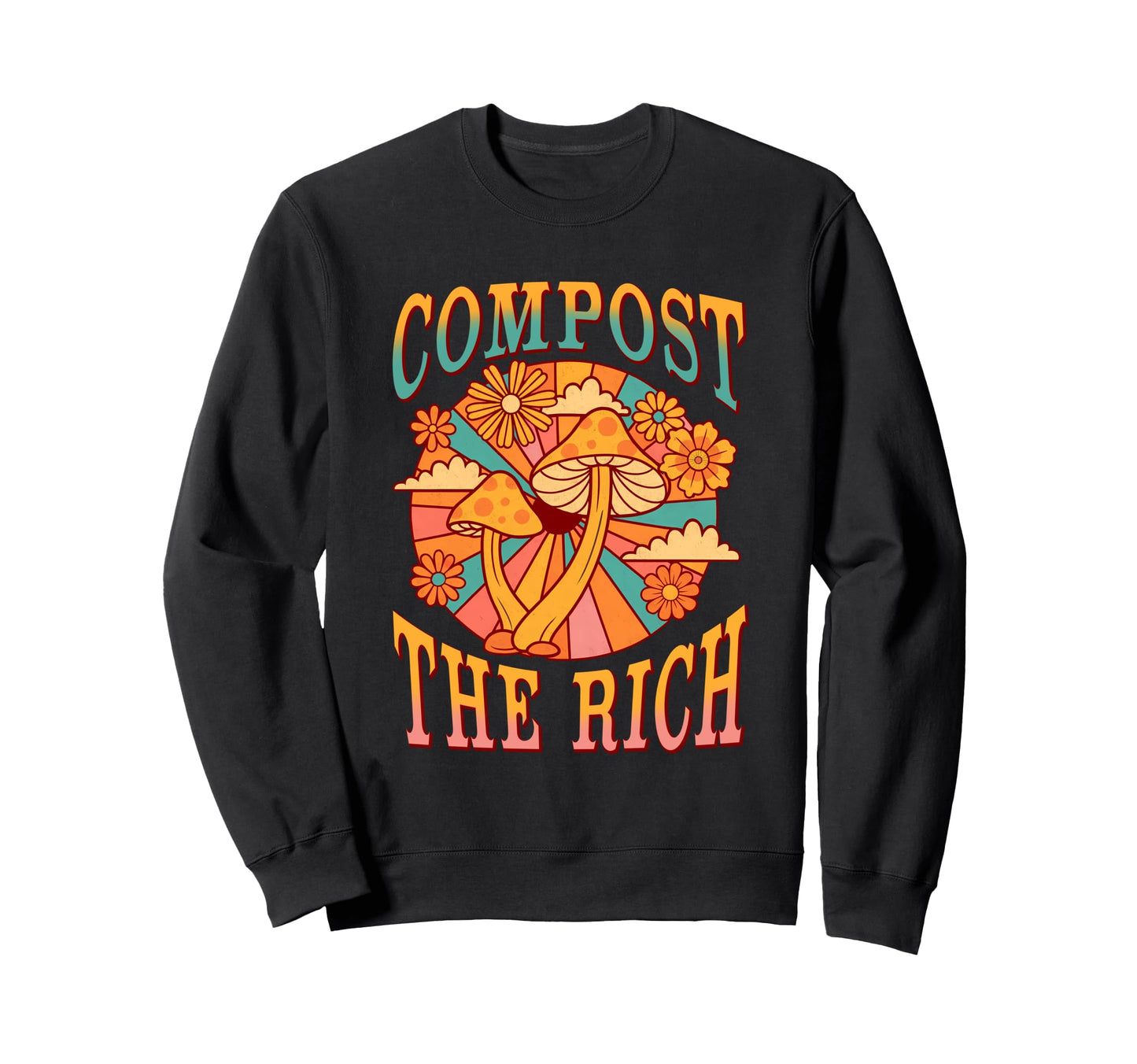 Compost Rich Boho Mushroom Tees Sweatshirt - Unique Graphic for Adults - T-Shirt, Sweatshirt, Hoodie