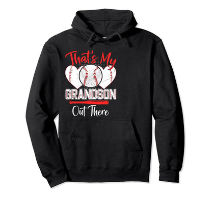 Thats My Grandson Out There Grandma Hoodie - Minimalist Print Unisex - T-Shirt, Sweatshirt, Hoodie
