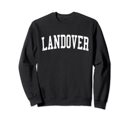 Landover Md Distressed White Sweatshirt - Casual Everyday Wear for Adults - T-Shirt, Sweatshirt, Hoodie