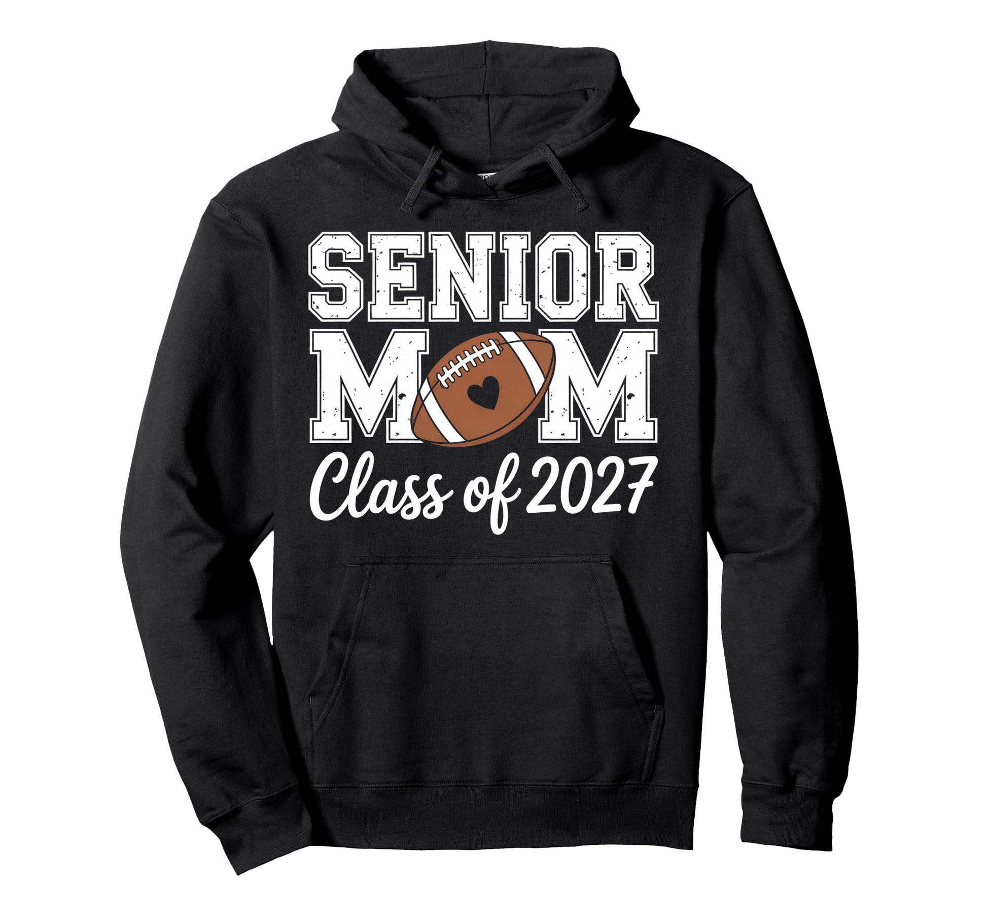 Football Senior Mom Class 2027 Hoodie - Custom Art Print Men Women - T-Shirt, Sweatshirt, Hoodie