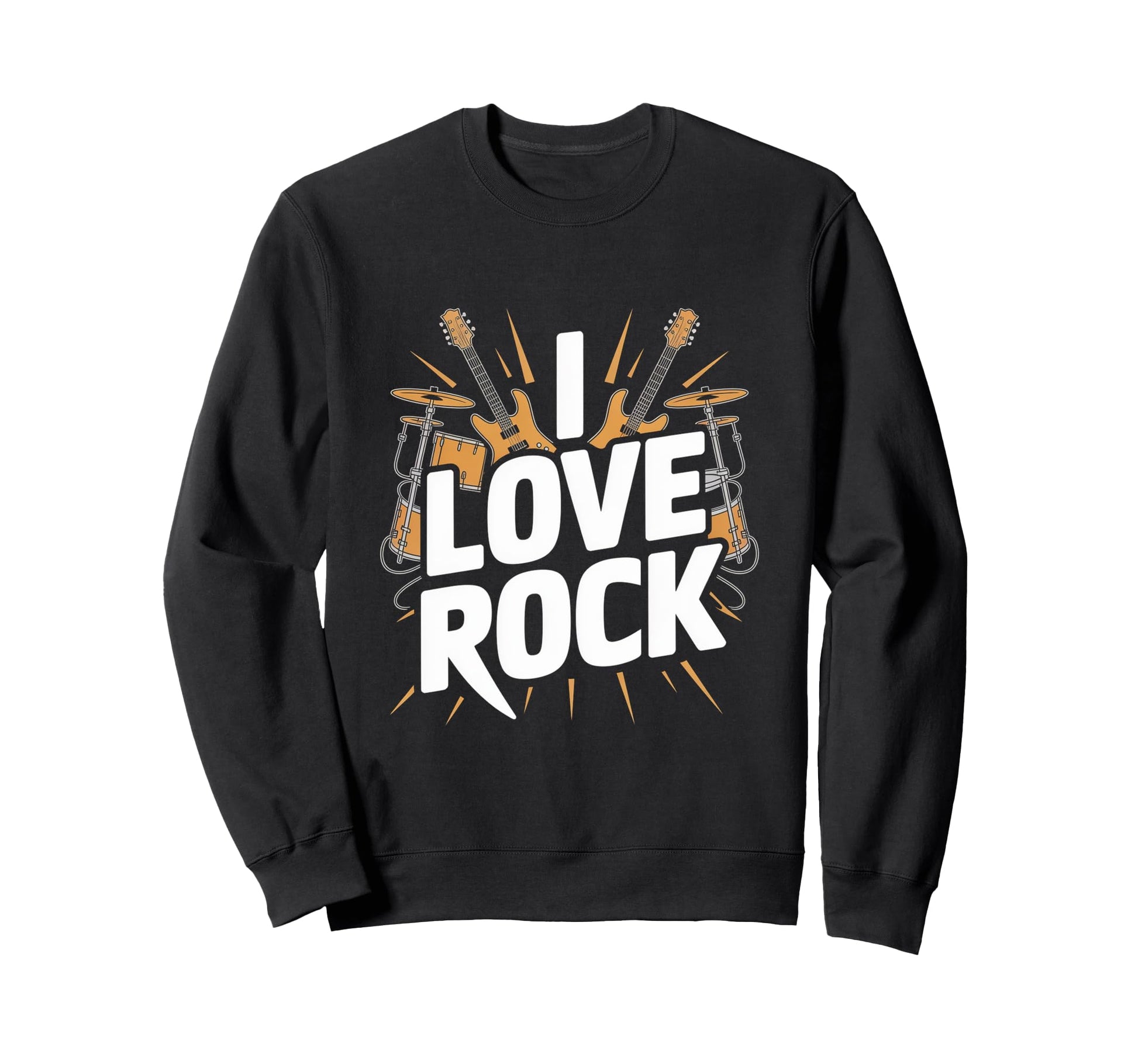 I Love Rock Guitar Drums Sweatshirt - Novelty Apparel Men Women - T-Shirt, Sweatshirt, Hoodie