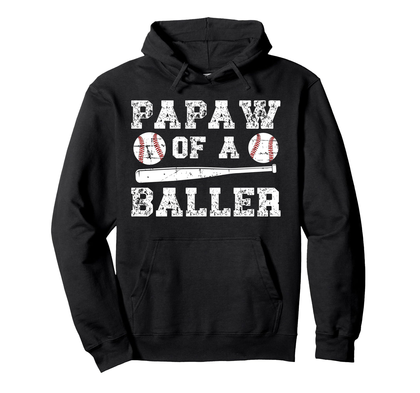 Papaw Baller Baseball Papaw Baseball Hoodie - Graphic Print Men Women - T-Shirt, Sweatshirt, Hoodie