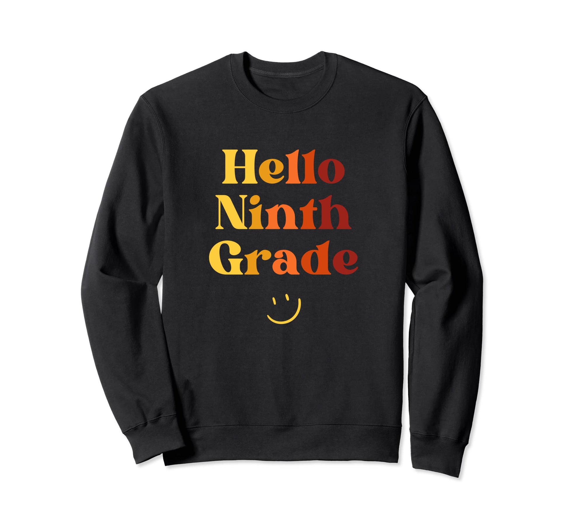 Hello Ninth Grade Teachers Boho Groovy Sweatshirt - Graphic Print Men Women - T-Shirt, Sweatshirt, Hoodie