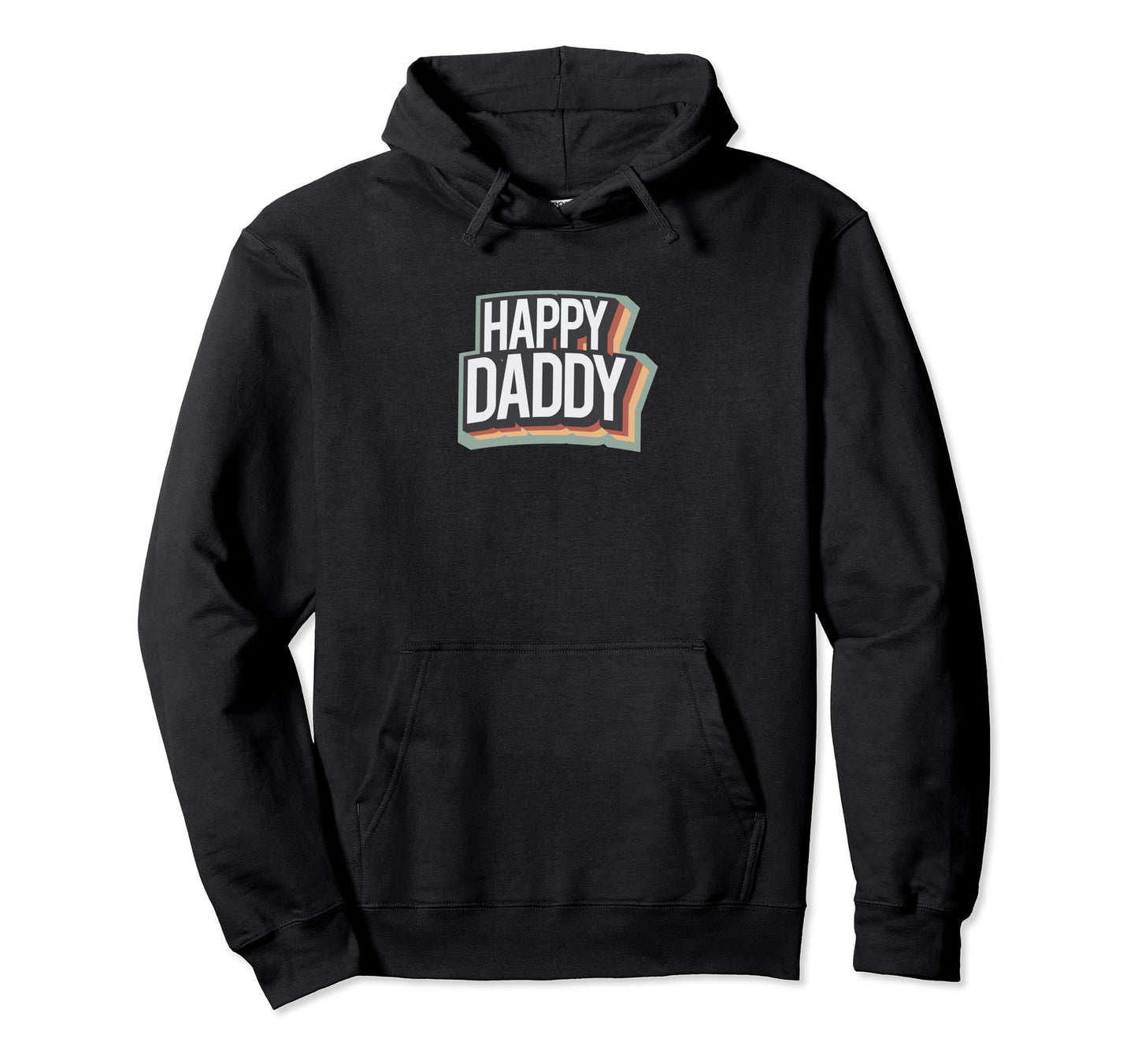 Happy Daddy Rainbow Color Hoodie - Custom Art Print for Adults - T-Shirt, Sweatshirt, Hoodie