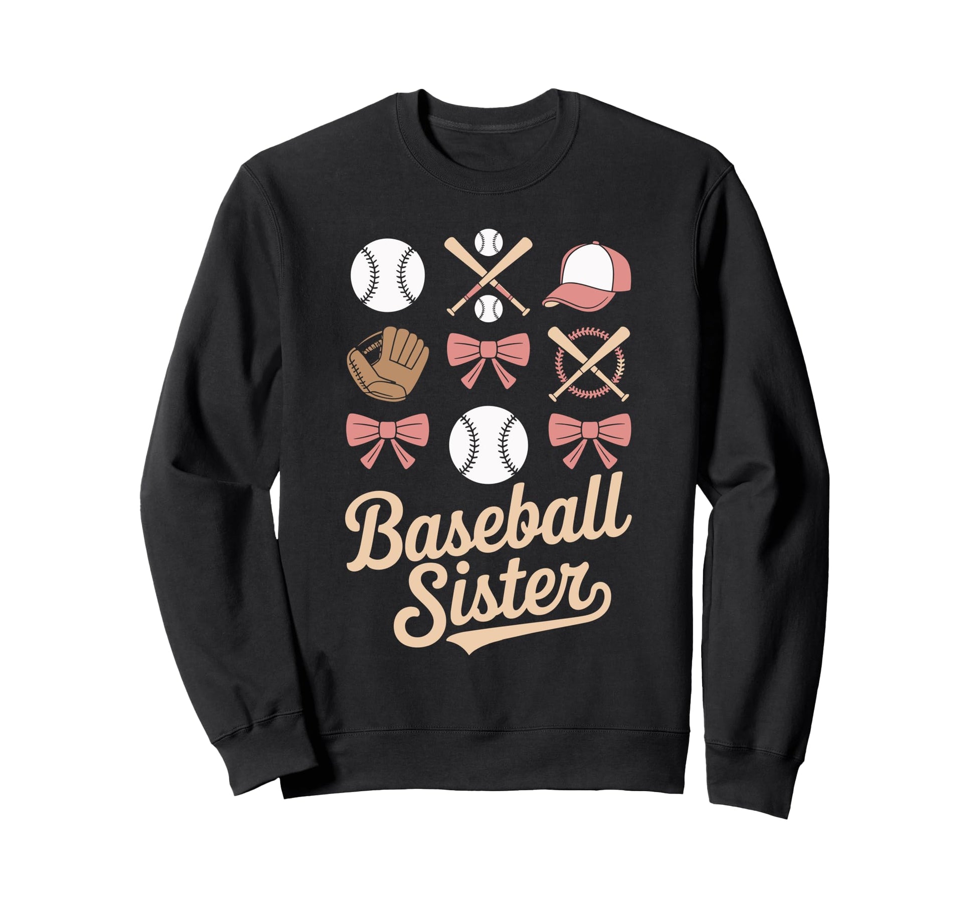 Baseball Sister Coquette Bows Sweatshirt - Casual Everyday Wear Men Women - T-Shirt, Sweatshirt, Hoodie