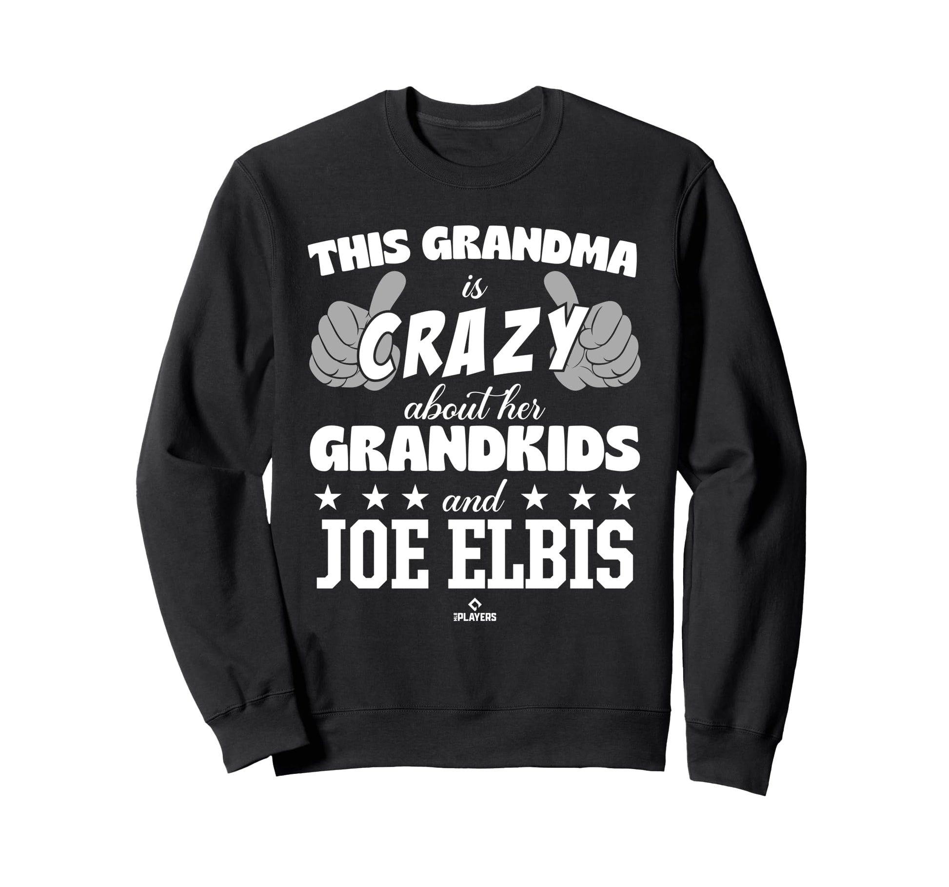 Grandma Crazy Joe Elbis Sweatshirt - Fun Novelty Design for Adults - T-Shirt, Sweatshirt, Hoodie
