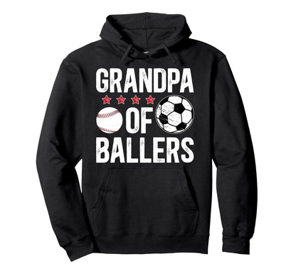 Grandpa Ballers Soccer Baseball Grandpa Hoodie - Novelty Apparel Men Women - T-Shirt, Sweatshirt, Hoodie