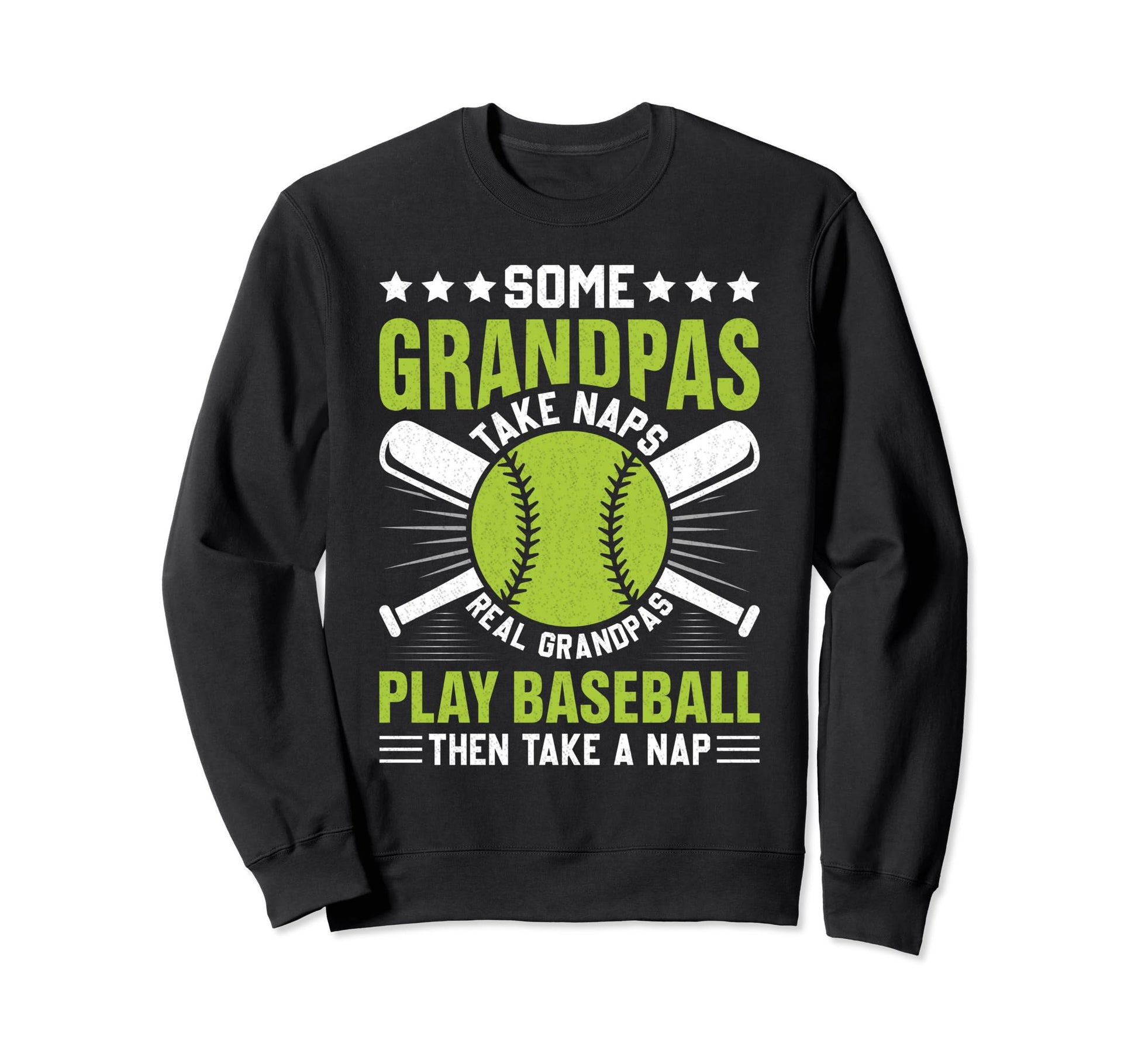 Some Grandpas Take Naps Funny Grandpa Sweatshirt - Minimalist Print Unisex - T-Shirt, Sweatshirt, Hoodie