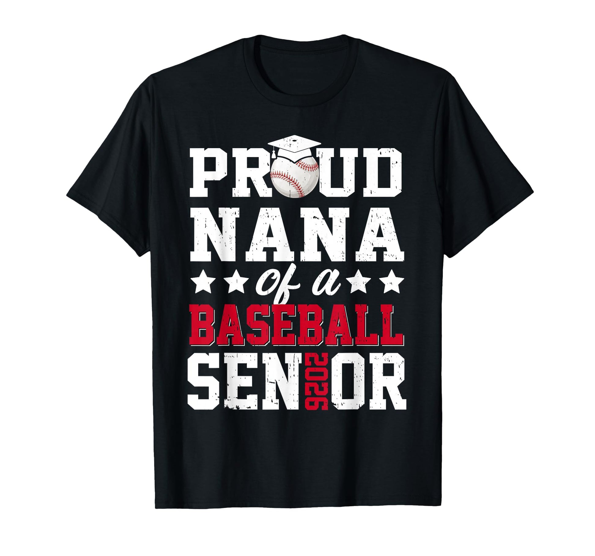 Proud Nana Baseball Senior 2026 T-Shirt - Aesthetic Graphic Unisex - T-Shirt, Sweatshirt, Hoodie
