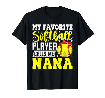My Favorite Softball Players Call Me T-Shirt - Graphic Print for Adults - T-Shirt, Sweatshirt, Hoodie