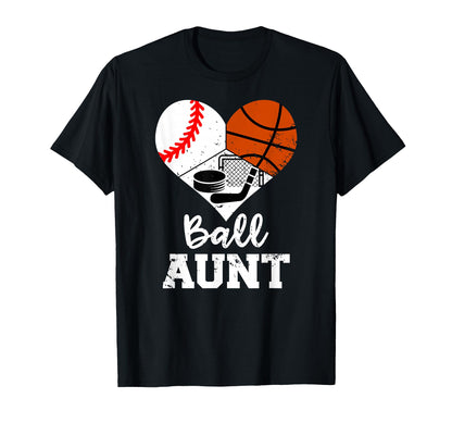 Ball Aunt Heart Baseball Basketball T-Shirt - Graphic Print Men Women - T-Shirt, Sweatshirt, Hoodie