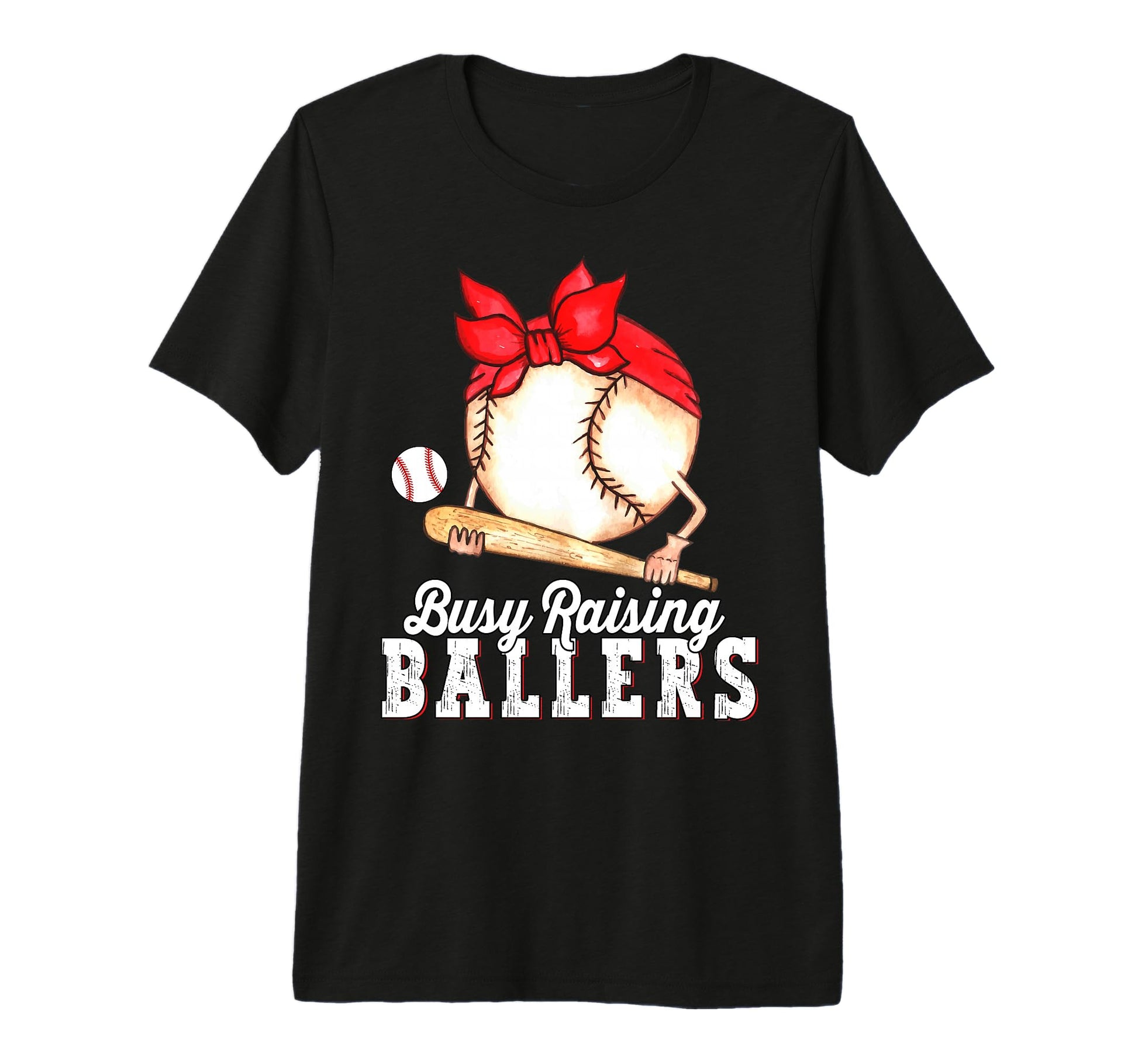 Busy Raising Ballers Baseball Funny T-Shirt - Novelty Apparel Men Women - T-Shirt, Sweatshirt, Hoodie