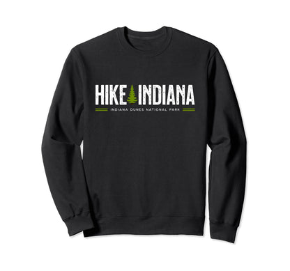 Indiana Dunes National Park Hike Sweatshirt - Aesthetic Graphic for Adults - T-Shirt, Sweatshirt, Hoodie