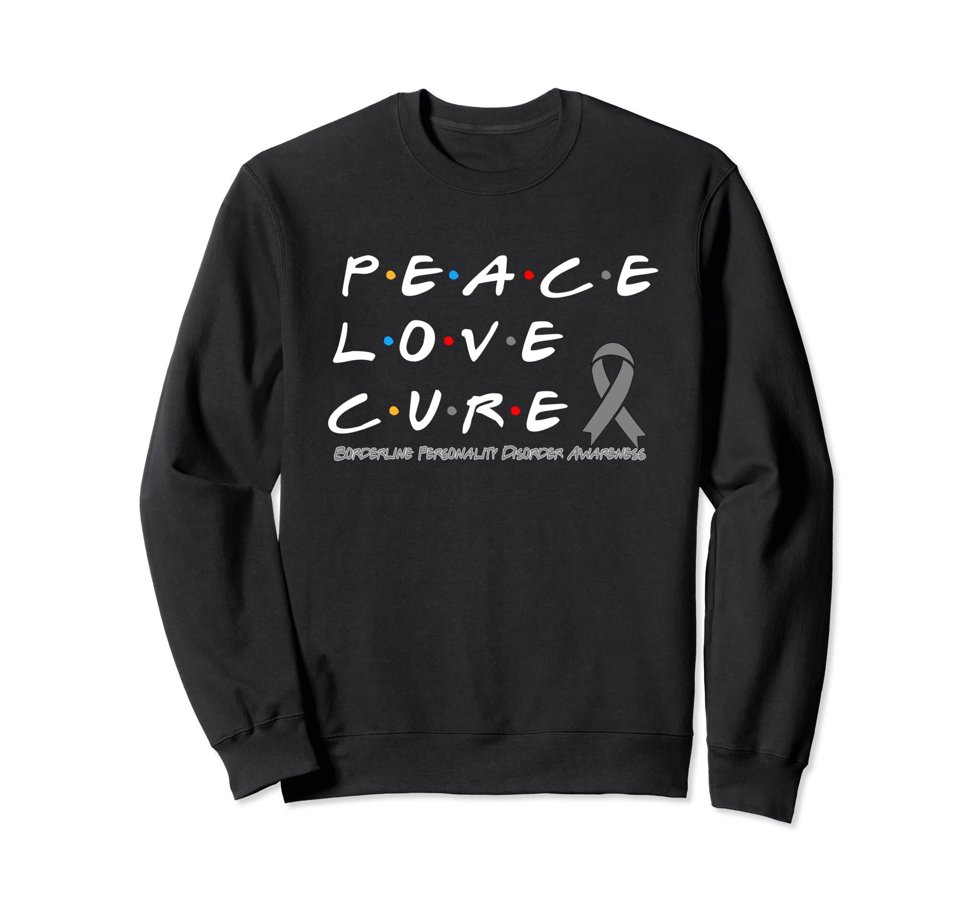 Borderline Personality Disorder Peace Sweatshirt - Minimalist Print Unisex - T-Shirt, Sweatshirt, Hoodie