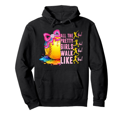 All Pretty Walk Like This Softball Lover Hoodie - Unique Graphic Men Women - T-Shirt, Sweatshirt, Hoodie