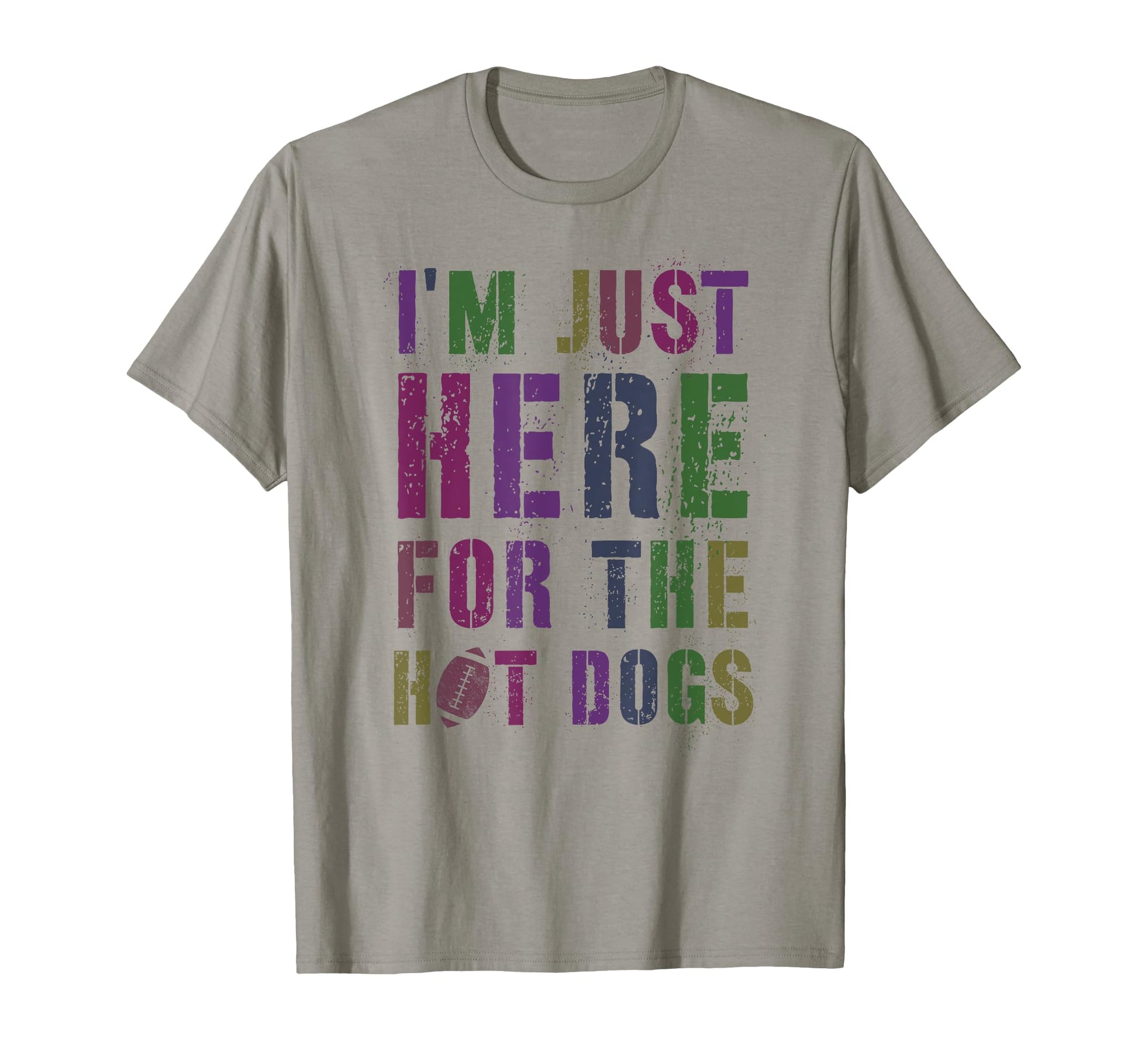 Draft Day Im Just Here Hot Dogs Game T-Shirt - Streetwear Style for Adults - T-Shirt, Sweatshirt, Hoodie