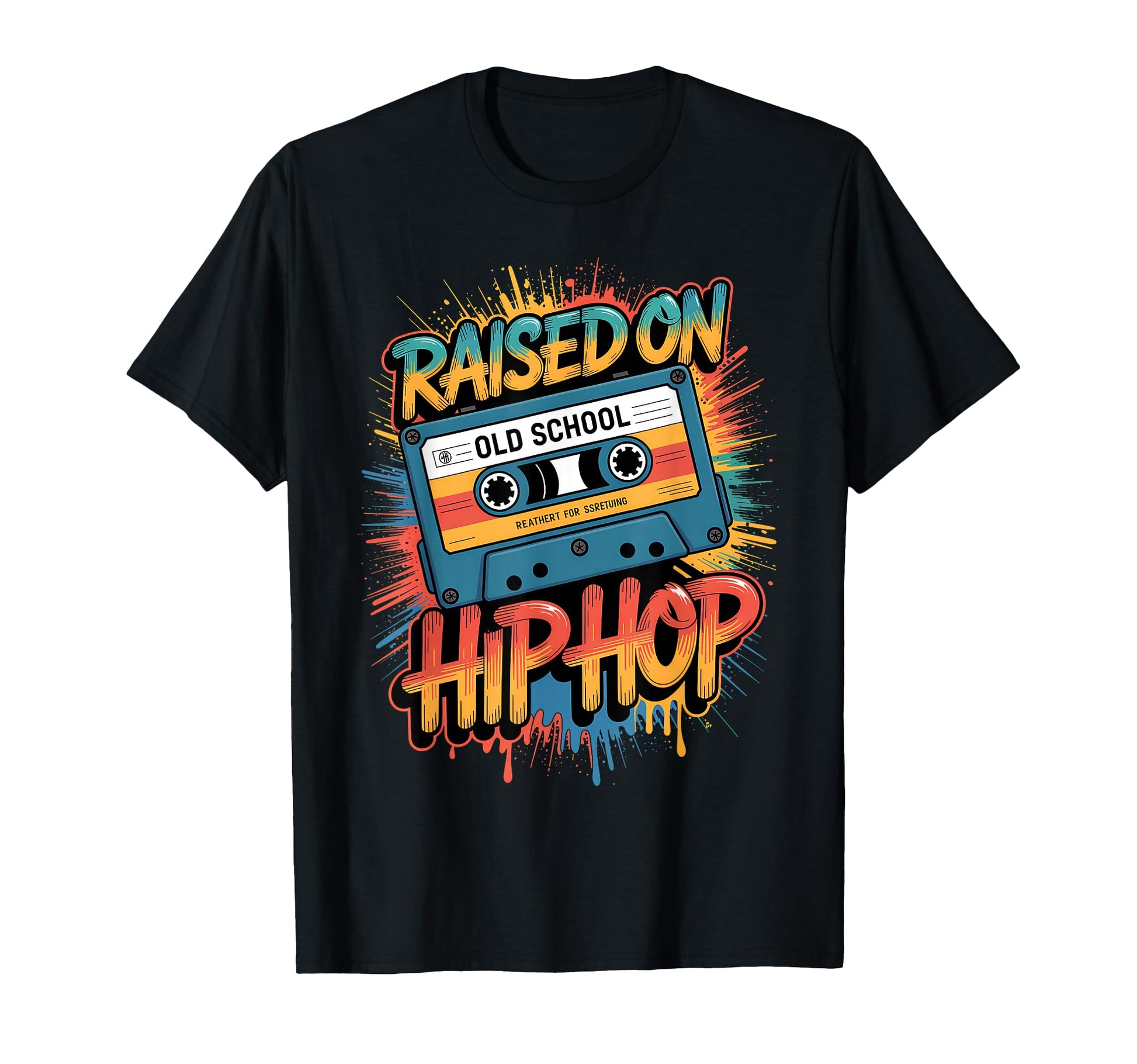 Raised Old School Hip Hop Cassette T-Shirt - Fun Novelty Design for Adults - T-Shirt, Sweatshirt, Hoodie