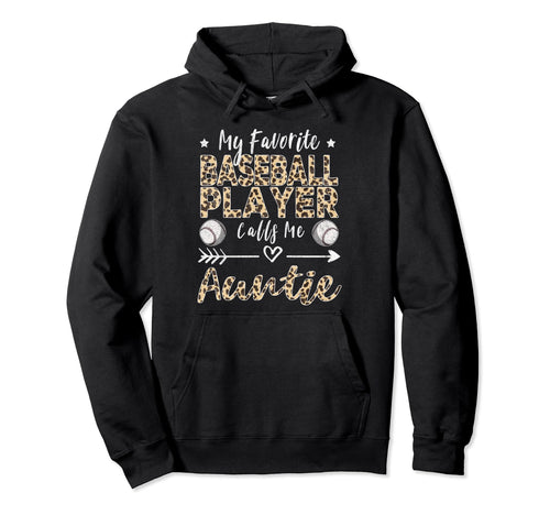 My Favorite Baseball Player Calls Me Hoodie - Unique Graphic Men Women - T-Shirt, Sweatshirt, Hoodie