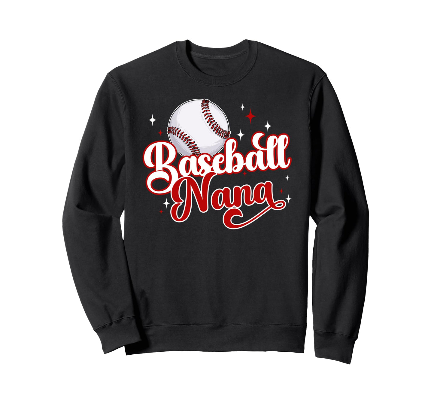 Baseball Nana Baseball Player Sweatshirt - Casual Everyday Wear for Adults - T-Shirt, Sweatshirt, Hoodie