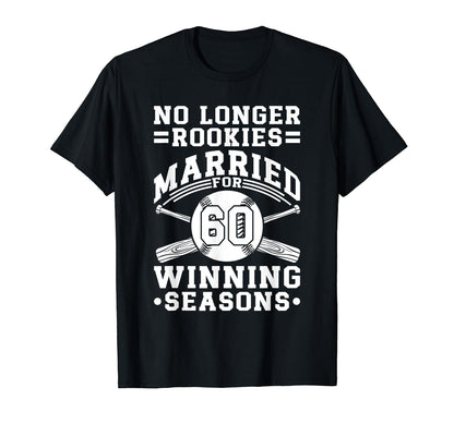 60Th Wedding Anniversary Baseball T-Shirt - Fun Novelty Design Unisex - T-Shirt, Sweatshirt, Hoodie